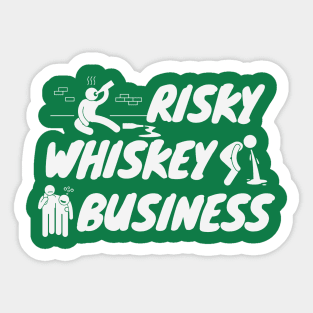 Risky Whiskey Business St Patrick's Day Sticker